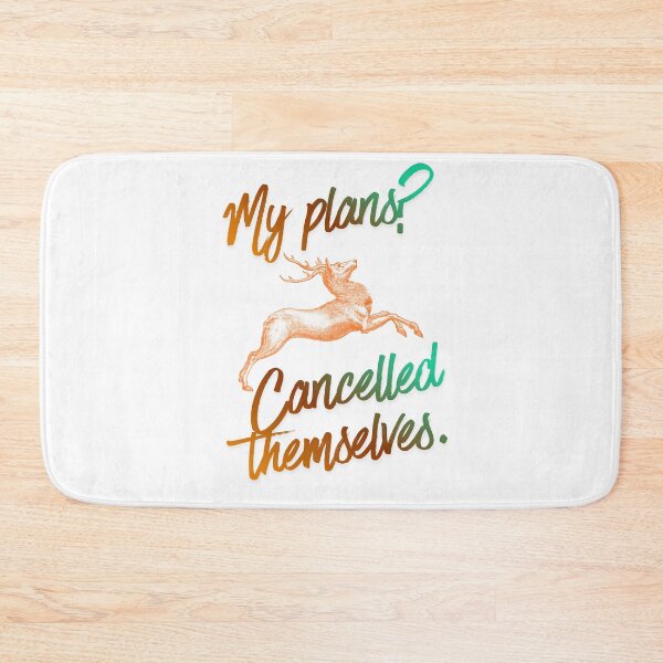 Item preview, My Plans Cancelled Themselves Strong Quote designed and sold by SloganSauce.