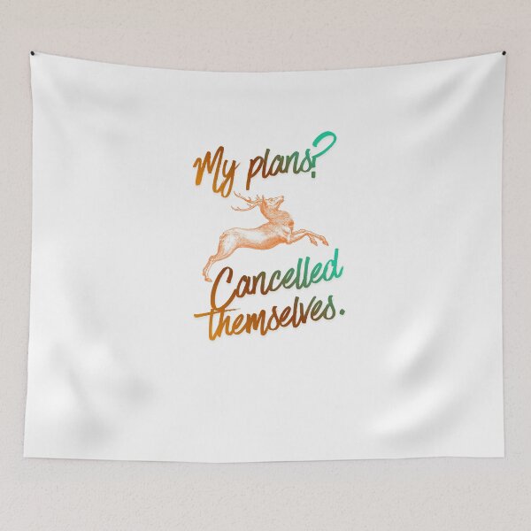 Item preview, My Plans Cancelled Themselves Strong Quote designed and sold by SloganSauce.