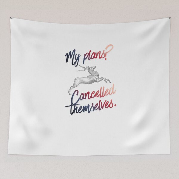 Item preview, My Plans Cancelled Themselves cool Quote designed and sold by SloganSauce.