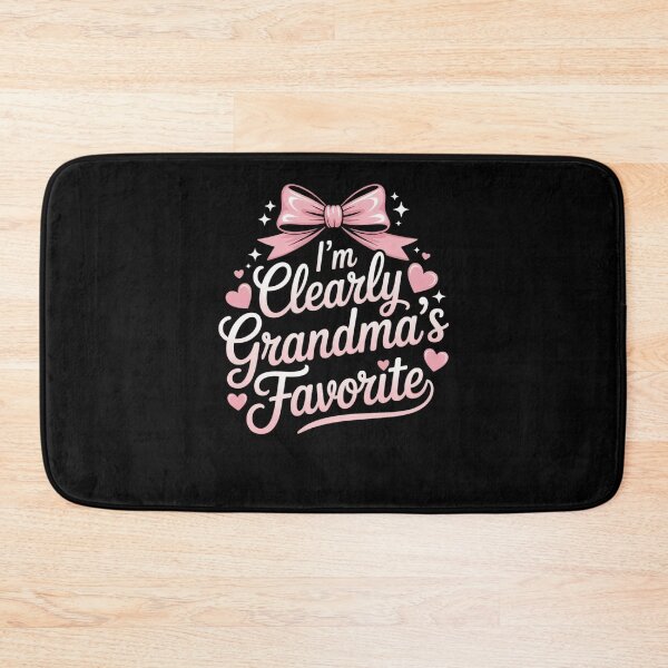 Item preview, I’m Clearly Grandma’s Favorite designed and sold by Mateusz Majcherek.