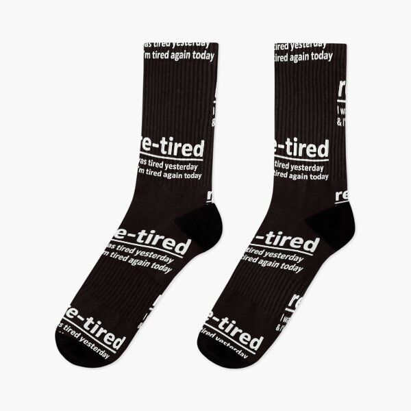Item preview, Re-Tired I Was Tired Yesterday – Clever Retirement Dictionary designed and sold by Redgiant87x.