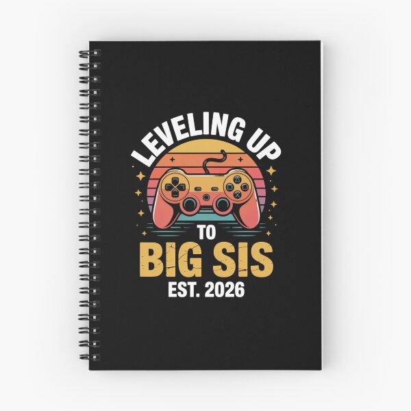 Item preview, Leveling Up to Big Sis Est. 2026 Gamer Big Sister designed and sold by Gogetgiggles.