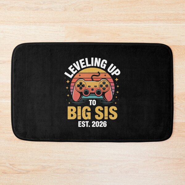 Item preview, Leveling Up to Big Sis Est. 2026 Gamer Big Sister designed and sold by Gogetgiggles.