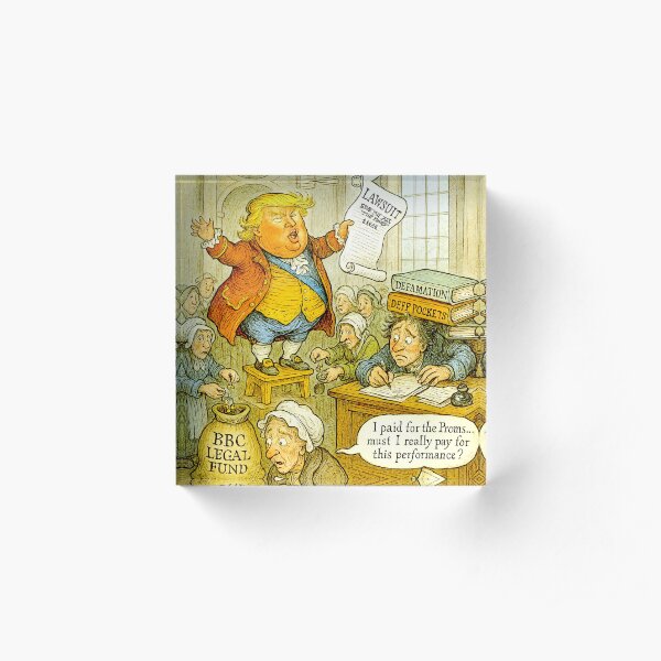 Sketching the News — #1: Trump, the BBC, and the Licence Fee Shake-Down Acrylic Block