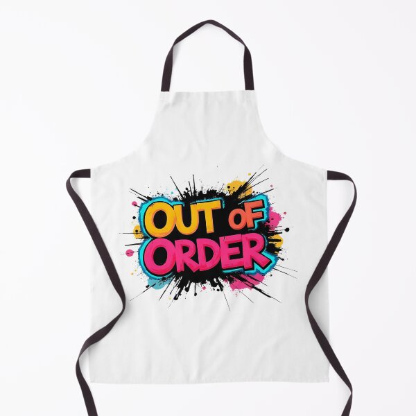 Item preview, Out of Order | Sarcastic Humor Design by Too Real Co designed and sold by TooRealCo.