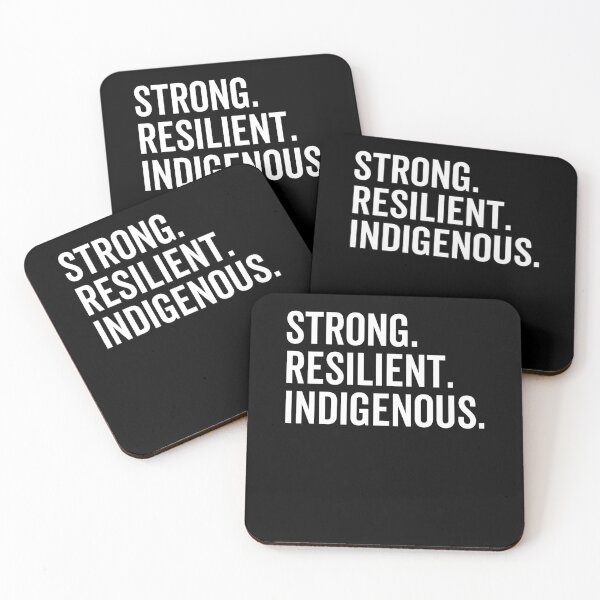 Item preview, Strong. Resilient. Indigenous. designed and sold by Frank Ring.