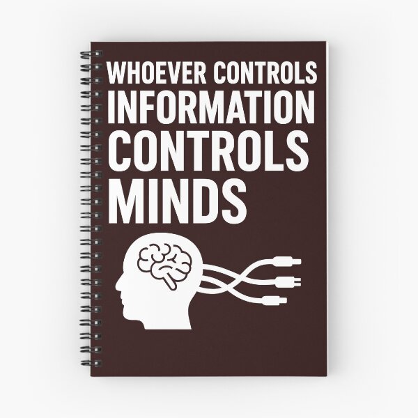 Item preview,  “Whoever Controls Information Controls Minds”  designed and sold by Les-Ink-Studio.
