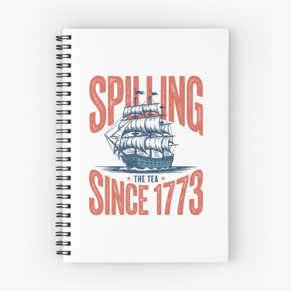 Item preview, Spilling The Tea Since 1773 4Th Of July  designed and sold by Veroniadic.