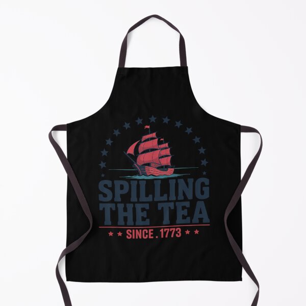 Item preview, Spilling The Tea Since 1773 Patriotic designed and sold by MaryoKing.