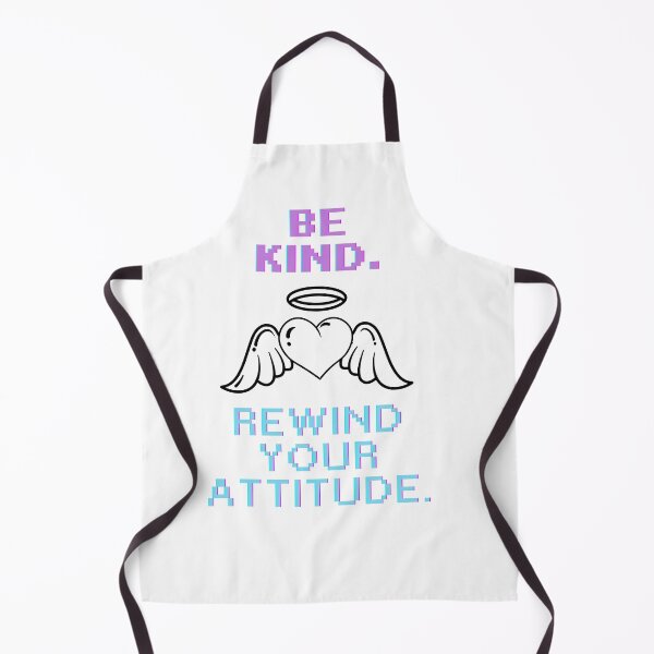 Item preview, Be Kind Rewind Your Attitude Quote designed and sold by SloganSauce.