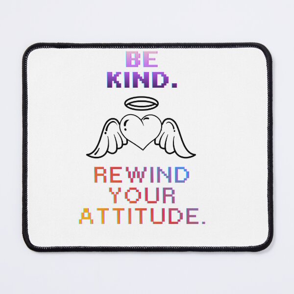 Item preview, Be Kind Rewind Your Attitude pink Quote designed and sold by SloganSauce.