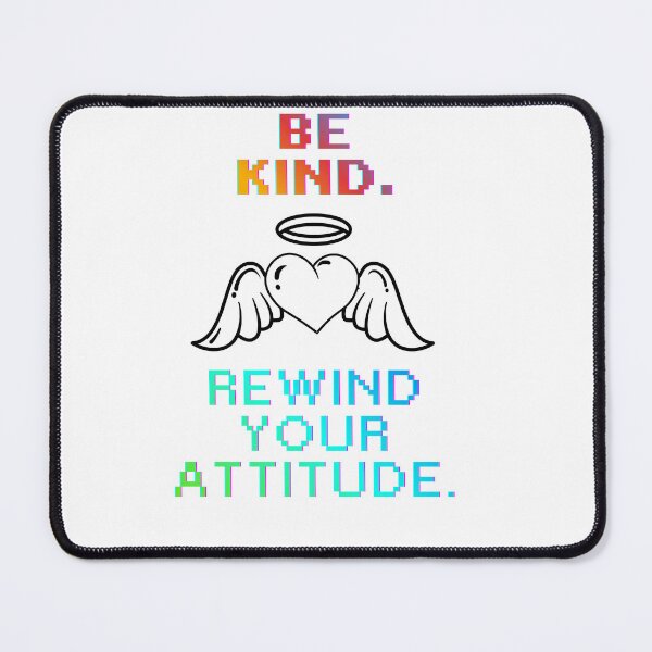 Item preview, Be Kind Rewind Your Attitude cool Quote designed and sold by SloganSauce.