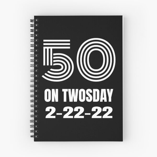 Item preview,  Twosday Celebrating 50th Birthday on February 22nd 2022 2-22-22 designed and sold by MimsTees.