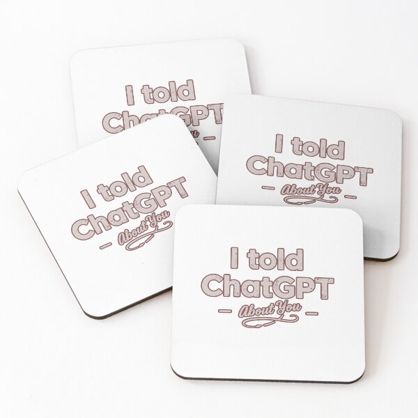 Item preview, I told chatgpt about you designed and sold by FitEnvy.