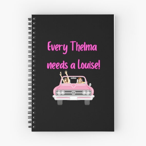 Item preview, Every Thelma Needs A Louise - Best Friend Quotes  designed and sold by davidadamsf.