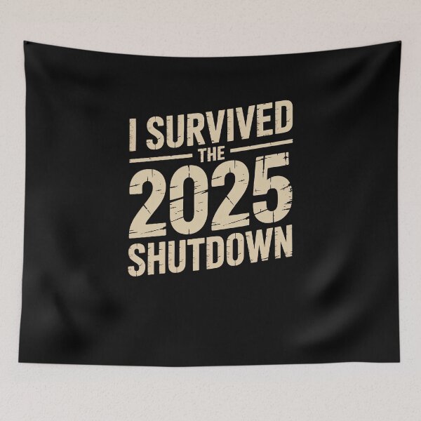 Item preview, I Survived 2025 Shutdown T-Shirt, Funny Future Pandemic Shirt, Novelty Survival Gift, Sarcastic Graphic Tee, Apocalypse Survivor Humor Tee designed and sold by SuperAndSocial.