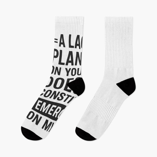 Item preview, A Lack Of Planning On Your Part Does Not Constitute designed and sold by hemagamo.
