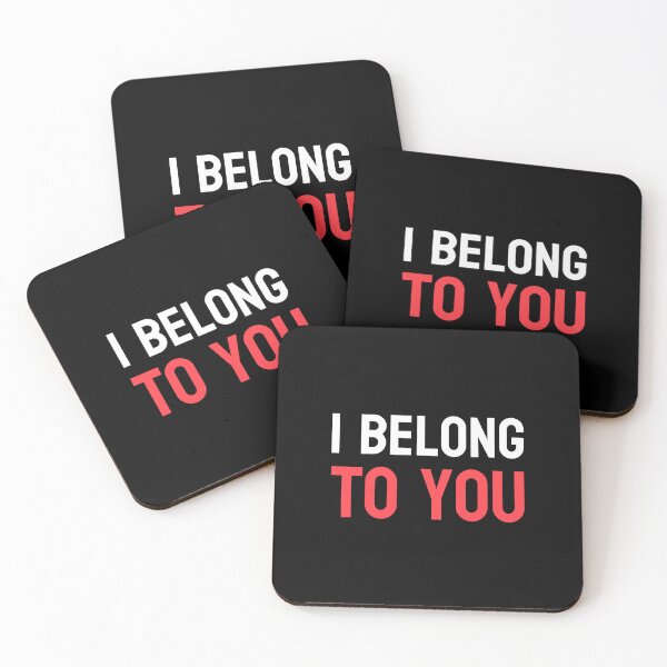 Item preview, I Belong to You – Romantic Valentine Love Quote designed and sold by P&B Digital Art.