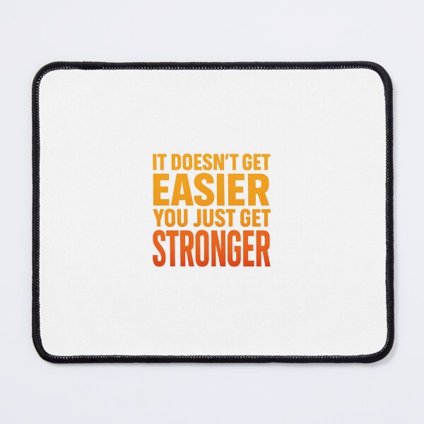 Item preview, Triathlon Motivation – It Doesn’t Get Easier, You Just Get Stronger designed and sold by Artkonst.