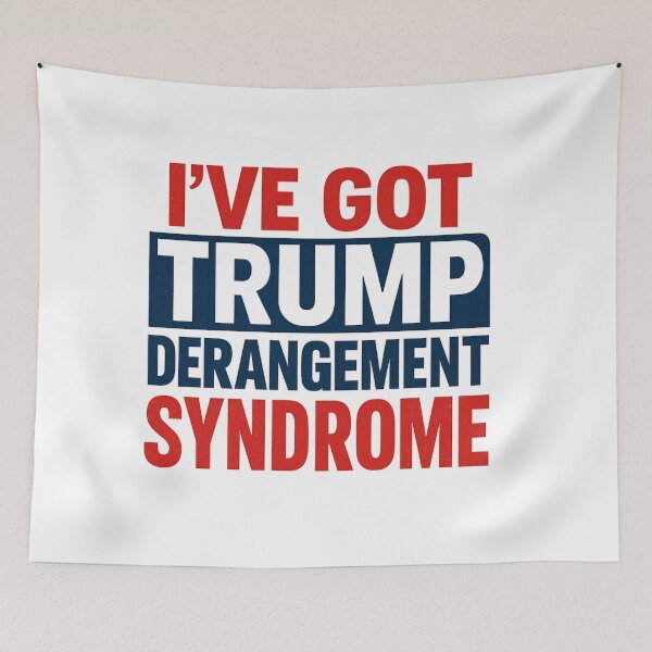 Item preview, I've Got Trump Derangement Syndrome designed and sold by fingseyesee.