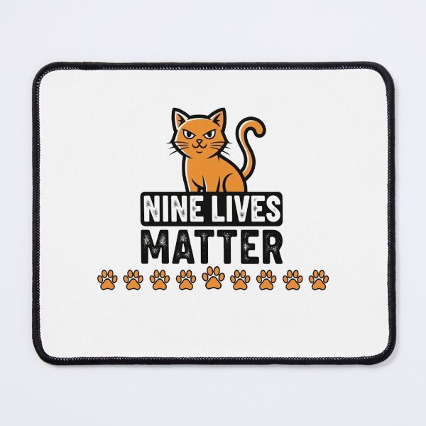 Item preview, Nine Lives Matter – Funny Cat Activist Parody designed and sold by FelixnRobinus.