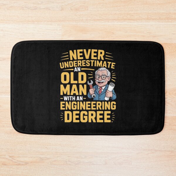 Item preview, Never Underestimate An Old Man With An Engineering Degree designed and sold by Mateusz Majcherek.