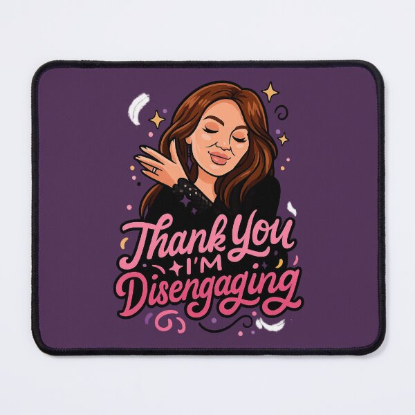 Item preview, Thank You, I’m Disengaging – Meredith Marks RHOSLC Pop Art Design designed and sold by GirlyPopped.