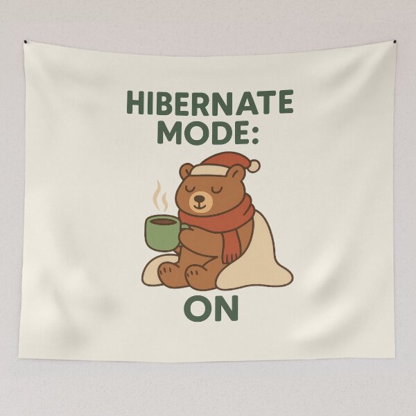 Item preview, Hibernate Mode: ON – Cozy Winter Bear Illustration designed and sold by Ombrya.