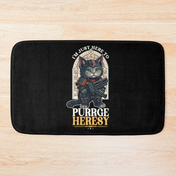 Item preview, I'M Here To Purge Heresy Cat designed and sold by leora-bowens.