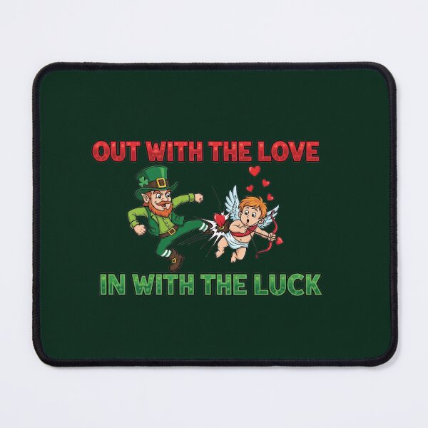 Item preview, Out With The Love, In With The Luck – Leprechaun vs Cupid St Patrick's Day designed and sold by FelixnRobinus.