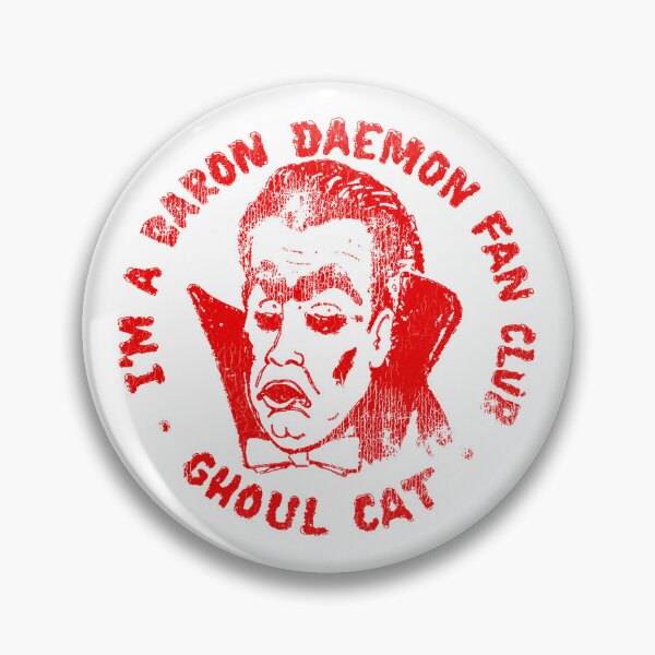 Item preview, Baron Daemon Fan Club Ghoul Cat Horror Host Movie Night designed and sold by ourkid.