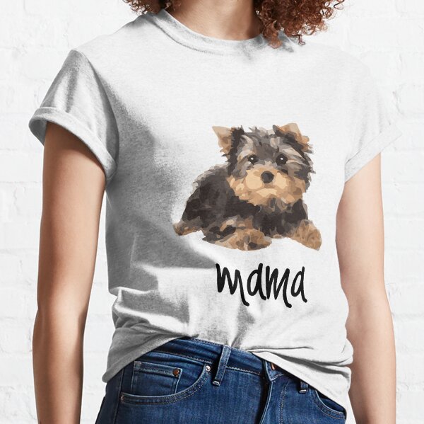 Mama Yorkie Classic T-Shirt