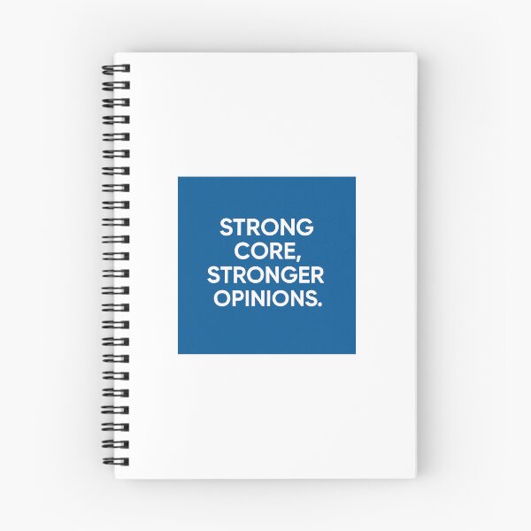 Item preview, Strong Core, Stronger Opinions! designed and sold by sunrays8.