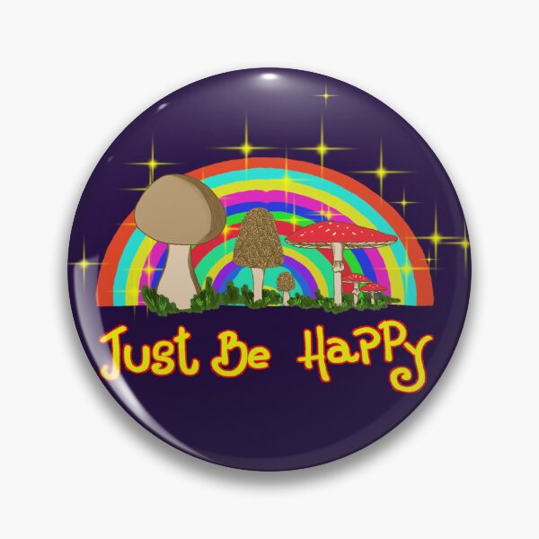 Item preview, Just be happy. Crazy mushrooms designed and sold by CarliPeraza.