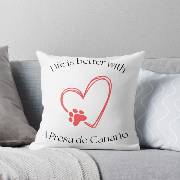 Item preview, Life is better with a Presa de Canario designed and sold by WSShop7.