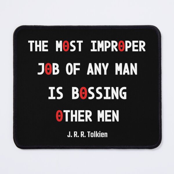 Item preview, The most improper job is bossing other men designed and sold by PariSeine.