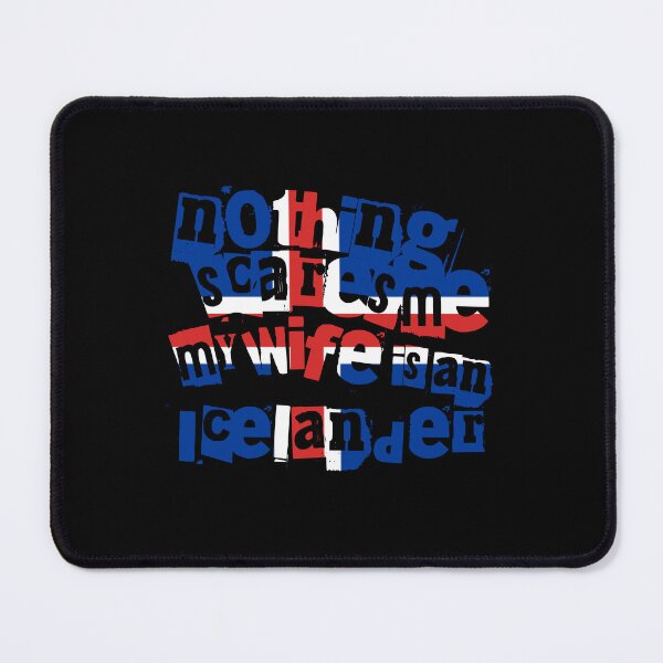 Item preview, Funny Iceland Nothing Scares Me My Wife is an Icelander designed and sold by chrisrivait.
