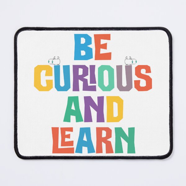 Item preview, be curious and learn designed and sold by ScOrPiOn sHoP.