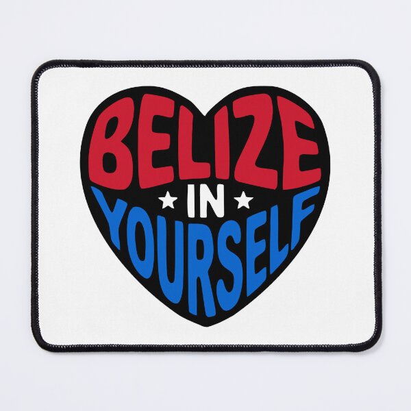 Item preview, Belize In Yourself designed and sold by BADNIS designs.