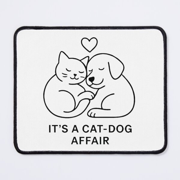 Item preview, IT'S A CAT- DOG LOVE AFFAIR designed and sold by PAWFECTPRINTS0.