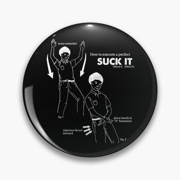 Item preview, How To Execute A Perfect "Suck It" designed and sold by AimarsKloset.
