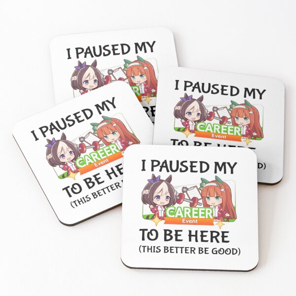 Item preview, I Paused My Umamusume Career To Be Here designed and sold by jayliana-holmbe.