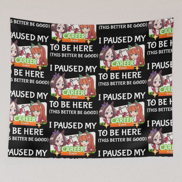 Item preview,  I Paused My Umamusume Career To Be Here designed and sold by jayliana-holmbe.