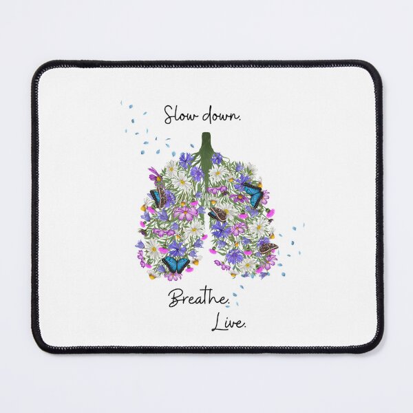 Item preview, Floral Lungs – Slow Down, Breathe, Live Inspirational Design designed and sold by marta-print.
