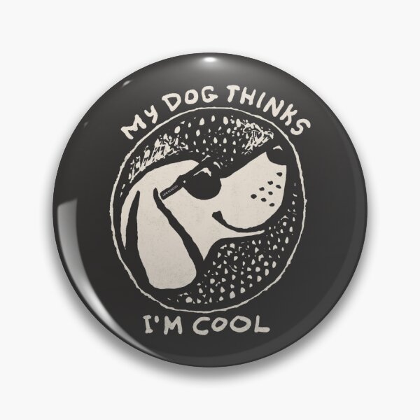Item preview, Cool Dog Funny Pet Humor Quote designed and sold by Oniyasha.