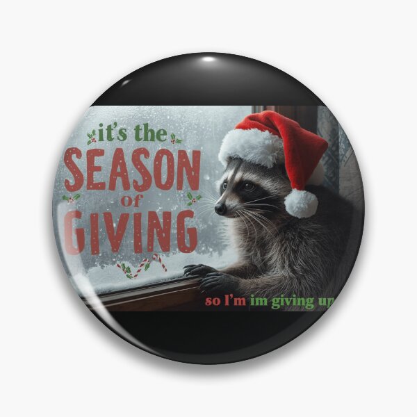 Item preview, Raccoon Christmas Meme It's the season of giving, so I'm giving up designed and sold by Morikiras.