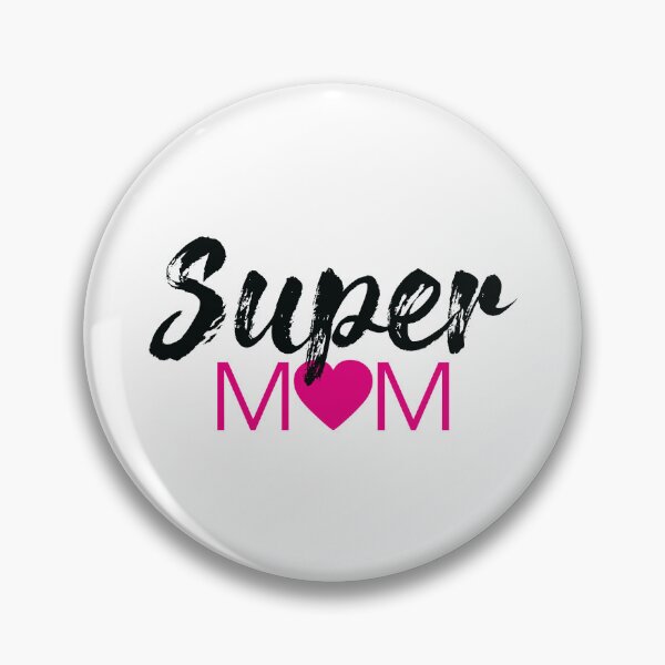 Item preview, Super mom designed and sold by SweetberryHouse.