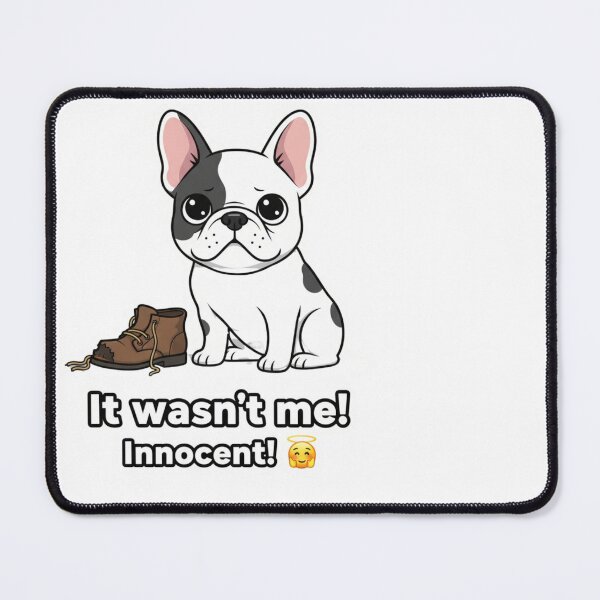 Item preview, French Bulldog It Wasn't Me! Innocent! | Cheeky Frenchie Sticker, T-Shirt, Phone Case designed and sold by MiracleDroplet.