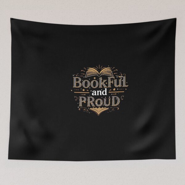 Item preview,  bookful and proud3– black Book Lover design  designed and sold by Happyhoo1.