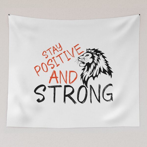 Item preview, stay positive and strong designed and sold by ScOrPiOn sHoP.